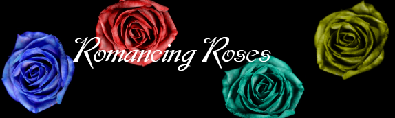 Romancing Roses